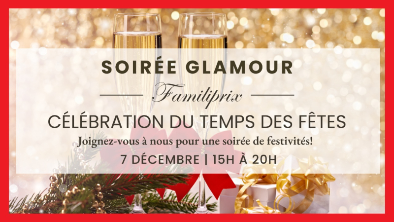 familiprix soiree glamour